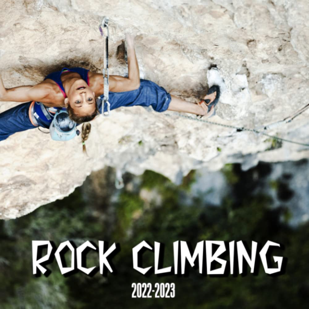 Rock Climbing 2022 Calendar Mountain Sport Gift Idea 20222023 Planner